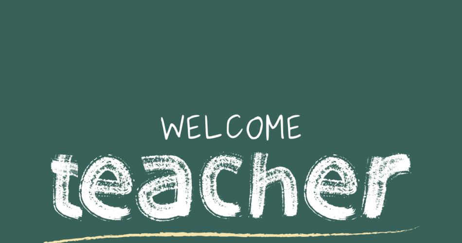 Welcome Teacher